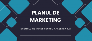 ​Planul de marketing: cum se face si ce trebuie sa contina